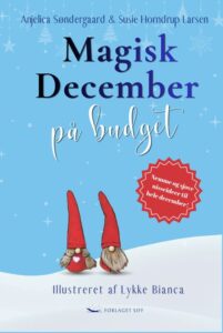 Forlaget Siff Anjelica Søndergaard Magisk December på budget